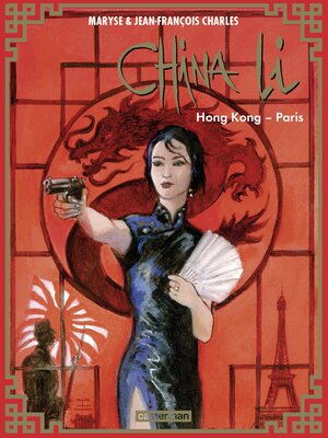cover image of China Li (Tome 4)--Hong-Kong--Paris